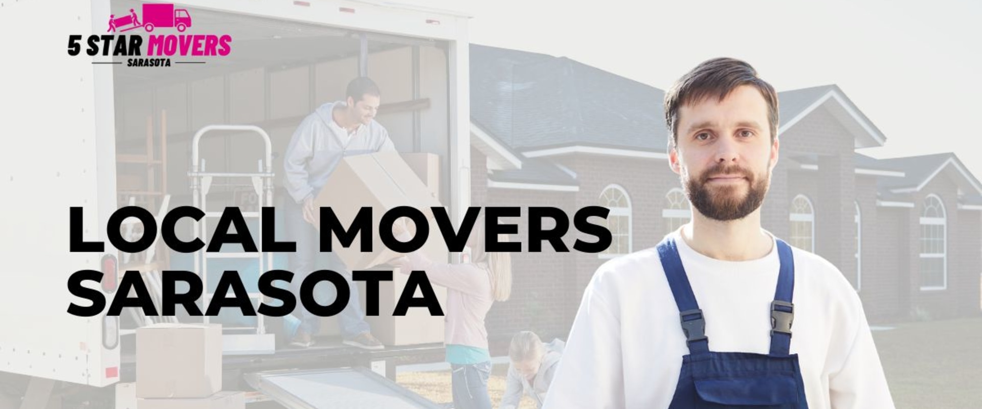 Local Full Service Movers in Sarasota